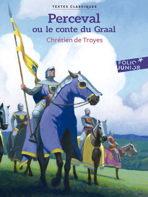 Title details for Perceval ou Le conte du Graal by Chrétien de Troyes - Available